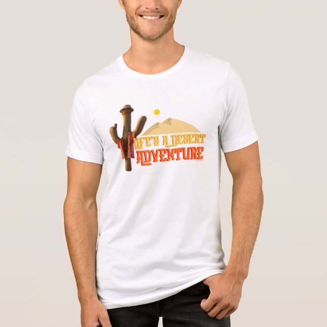 Life's a Desert Adventure Tri-Blend Shirt (Front)
