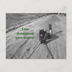 Life's a drag Postcard