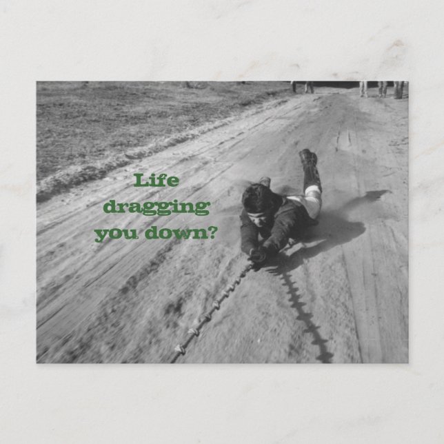 Life's a drag Postcard (Front)