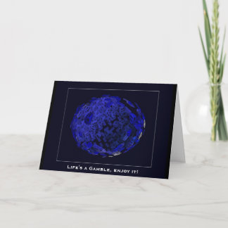 Life's a Gamble Gifts Card