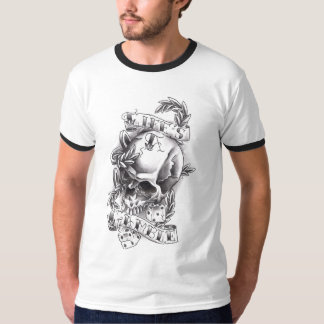 Life's a gamble T-Shirt