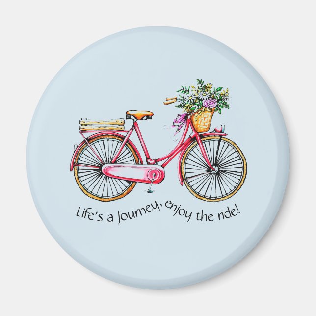 Life's a Journey, Enjoy the Ride - Flower Bike Magnet (Front)