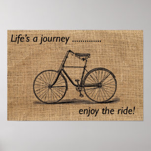 Life's a Journey...Enjoy the ride! poster