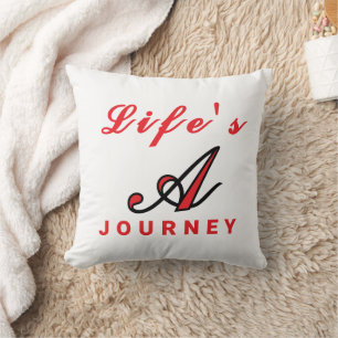 "Life's a Journey" Motivational Accent Pillow