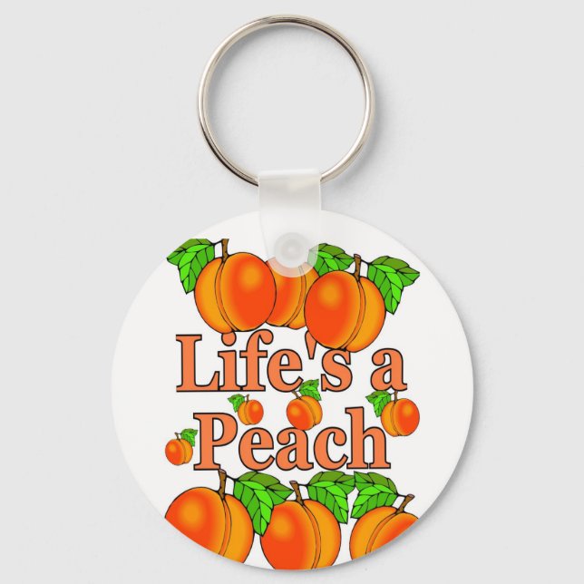 Life's a Peach Key Ring (Front)