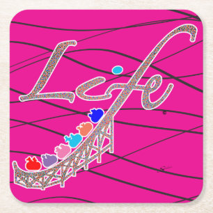 Life's a Roller Coaster-Coaster Square Paper Coaster