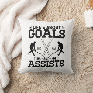 Life's About Goals And Assists Hockey Lover Funny Cushion