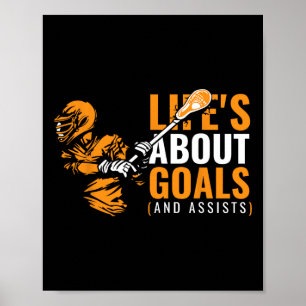 Life's About Goals Apparel Lax Gear For Player Tea Poster
