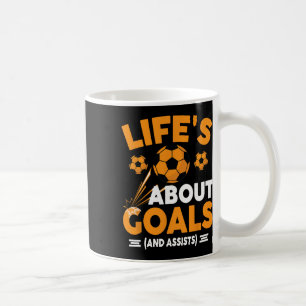 Life's About Goals Soccer Apparel Gear Youth Kids Coffee Mug
