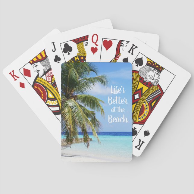 Life's Better at the Beach Playing Cards (Back)