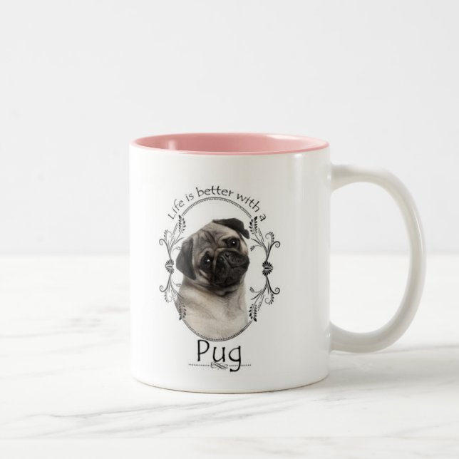 Life's Better Pug Mug (Right)