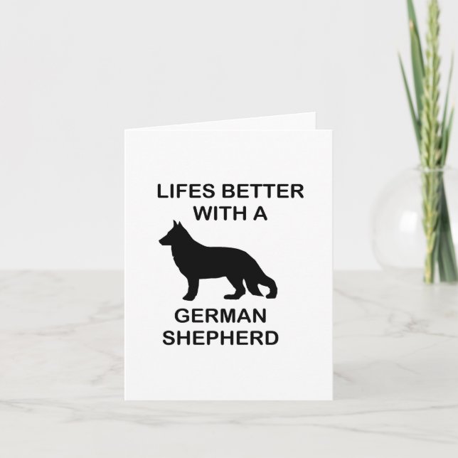 life's better with a german shepherd card (Front)