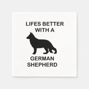life's better with a german shepherd napkin