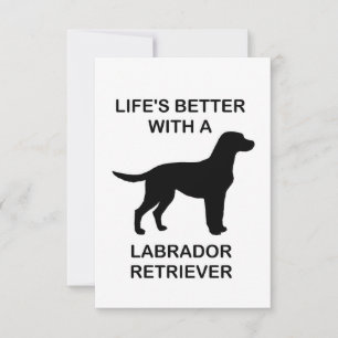 Life's Better With A Labrador Retriever Thank You Card