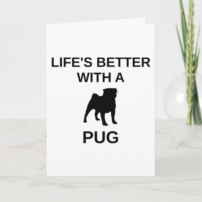 lifes better with a pug holiday card (Front)