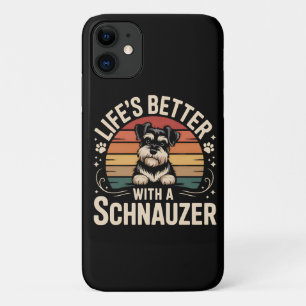 Life's Better With A Schnauzer iPhone 11 Case