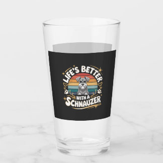 Life's Better With A Schnauzer Dog Vintage Glass