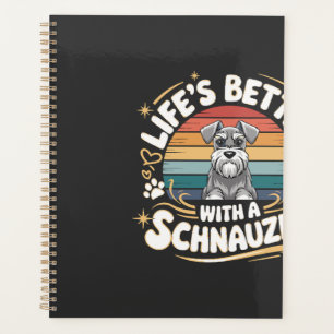 Life's Better With A Schnauzer Dog Vintage Planner