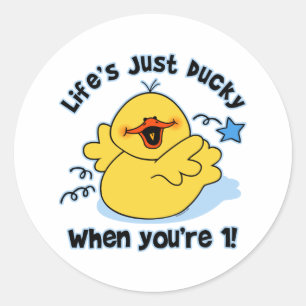 Life's Ducky 1st Birthday Classic Round Sticker