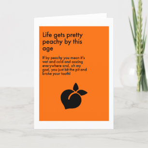 Lifes just peachy... Greeting card