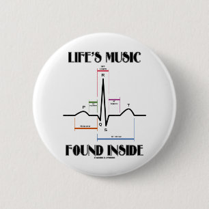 Life's Music Found Inside (ECG/EKG Heartbeat) 6 Cm Round Badge