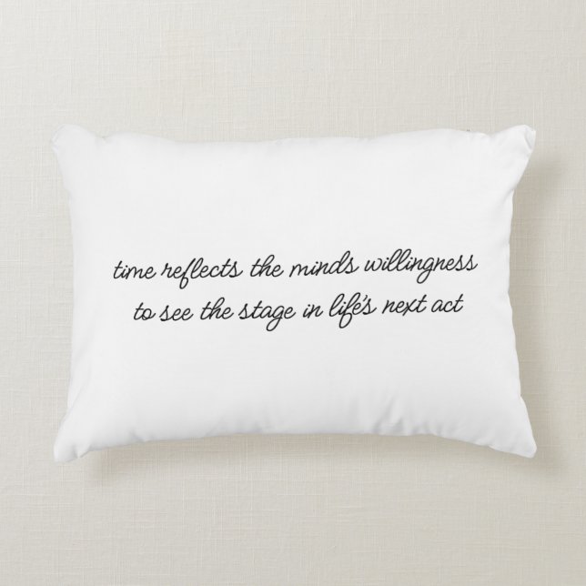 Life's Next Act Accent Pillow (Front)