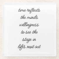 Life's Next Act Glass Coaster