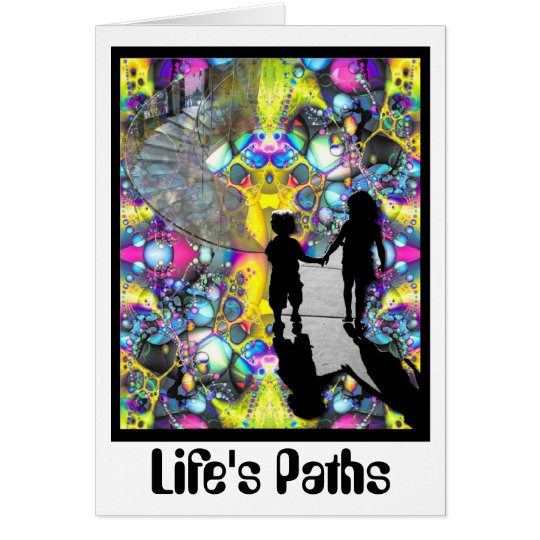 Life's Paths Card