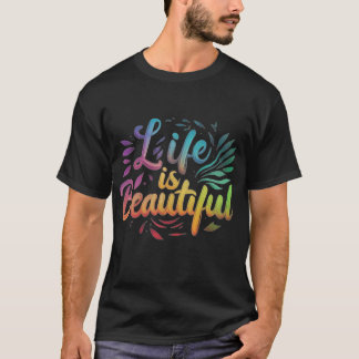 Life's Rainbow Spectrum  T-Shirt