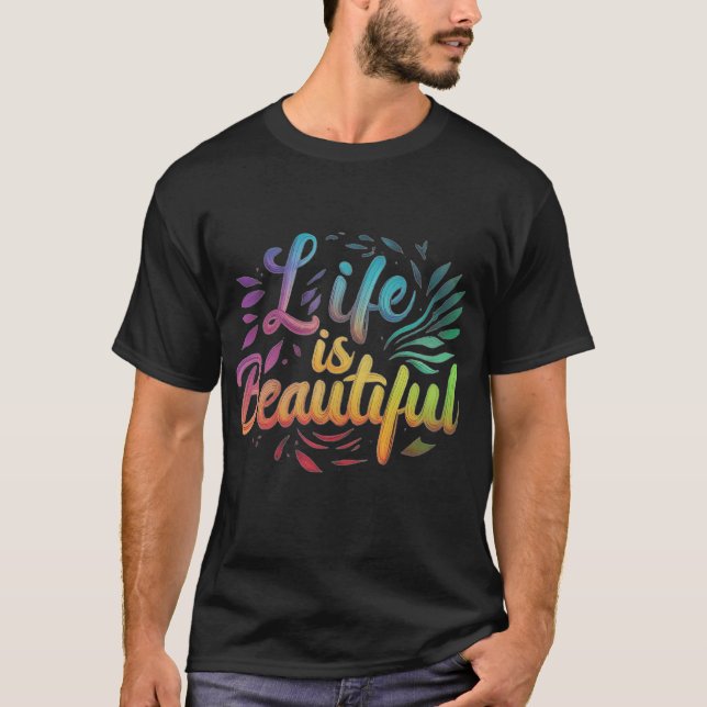 Life's Rainbow Spectrum  T-Shirt (Front)