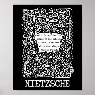 Lifes SECRET quote by Nietzsche Poster