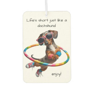 Life's Short Dachshund Car Air Freshener
