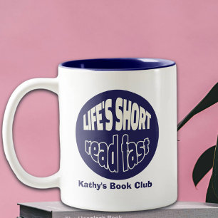 Life's Short Read Fast Reading Book Lovers Navy Two-Tone Coffee Mug