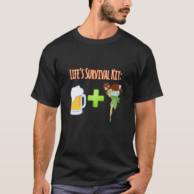 Life's Survival Kit Beer Plus Fairies Design T-Shirt (Front)