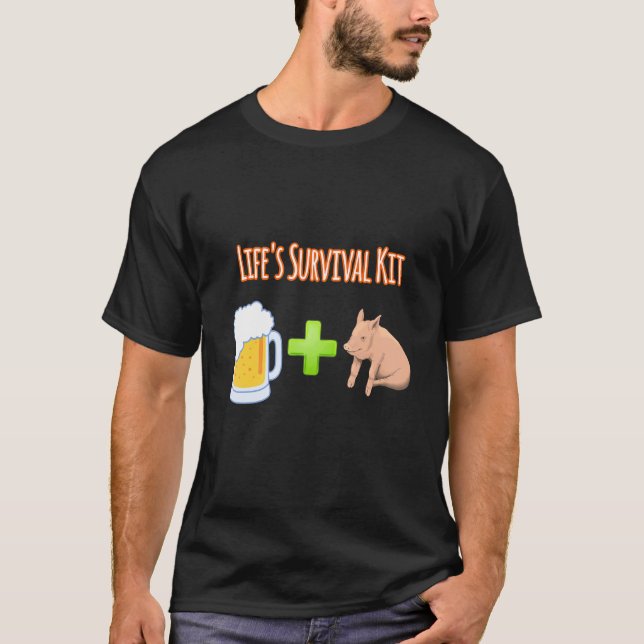 Life's Survival Kit Beer Plus Pigs Design T-Shirt (Front)