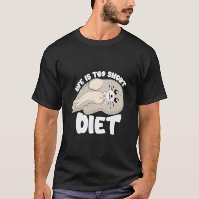 Life's Too Short Diet Ocean Sea Lion T-Shirt (Front)