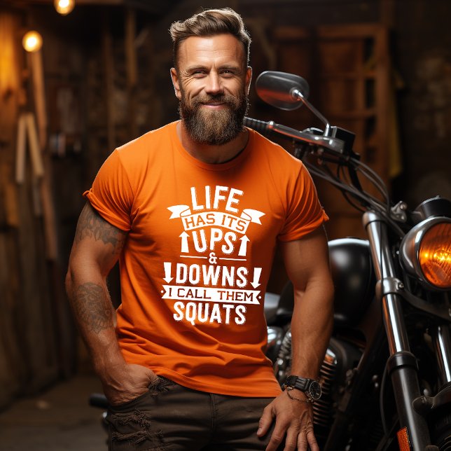 Lifes ups and downs Exercise T-Shirt (Creator Uploaded)