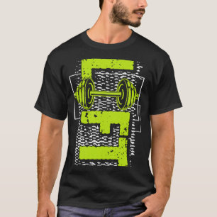 Lift Barbell Bodybuilding Gym Workout Weightliftin T-Shirt