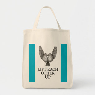 "Lift Each Other Up" Birds. Tote Bag