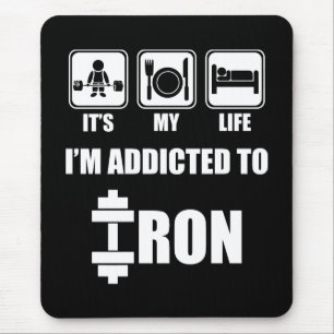 Lift, Eat, Sleep - Addicted To Iron - Workout Mouse Mat
