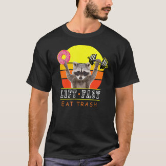 Lift Fast Eat Trash Workout Racoon Doughnut T-Shirt