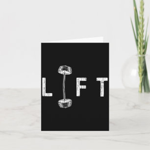 Lift Funny Gym Inspiring Motivational Graphic  Card