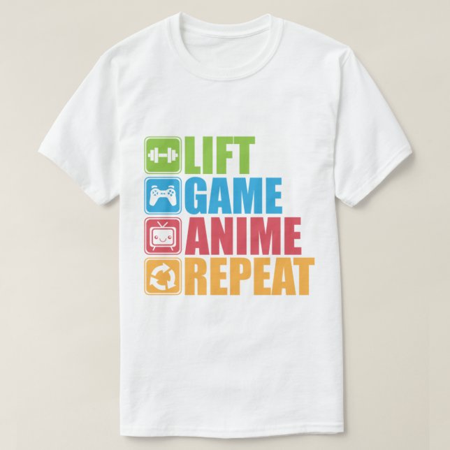 Lift, Game, Anime, Repeat - Icon Pictogram   T-Shirt (Design Front)