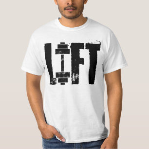 LIFT GYM AND WORKOUT T-Shirt
