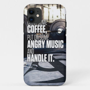 Lift Heavy Inspiration - Coffee and Angry Music iPhone 11 Case