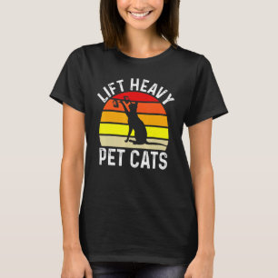Lift Heavy Pet Cats Bodybuilding Weight Training G T-Shirt