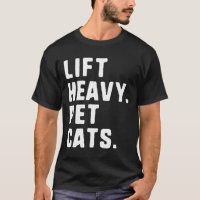 Lift Heavy Pet Cats Funny Gym Workout Weight Lifti