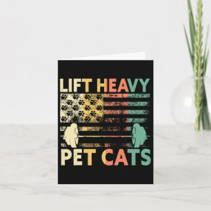 Lift Heavy Pet Cats Weightlifting Cat Owner Weight Card