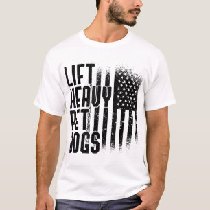 Lift Heavy Pet Dogs Gym Lover Dog Owner Fitness Gi T-Shirt