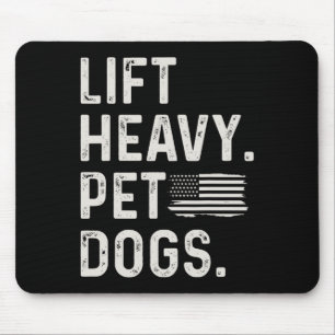 Lift Heavy Pet Dogs Weightlifting Bodybuilding Fit Mouse Mat